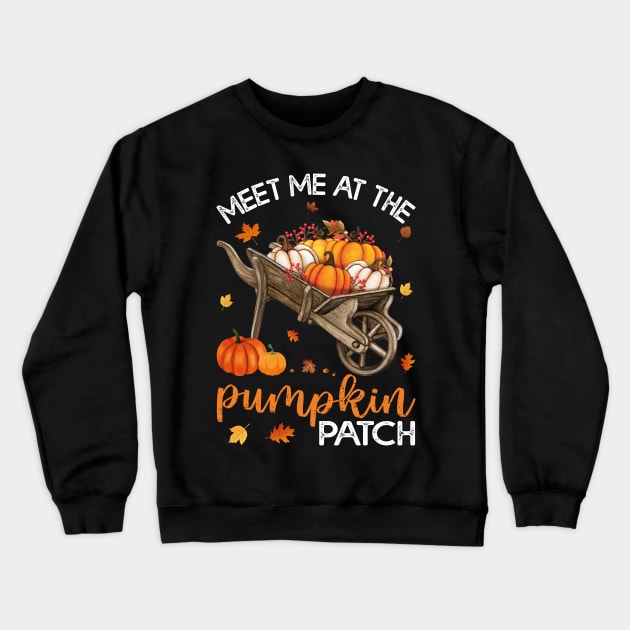 Meet Me At The Pumpkin Patch Wheelbarrow Hello Fall 2021 Crewneck Sweatshirt by Estrytee